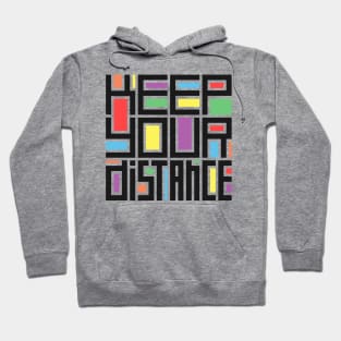 KEEP YOUR DISTANCE (light) Hoodie